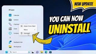 Windows 11 NEW Update (You can UNINSTALL Any PreInstalled Apps NOW)