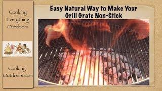 Easy Natural Way to Make Your Grill Grate Non-Stick