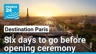 Final preparations take place on Seine, six days before Olympics opening ceremony • FRANCE 24