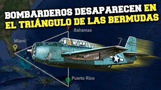 La DESAPARICIÓN de 5 bombarderos en el Triángulo de las Bermudas | Vuelo 19