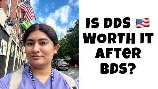 Is DDS in USA worth it after BDS in India?