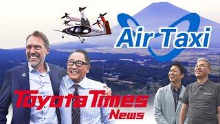 A Flying Car’s First Flight in Japan! Toward a Future Where Everyone Can Ride | Toyota Times News