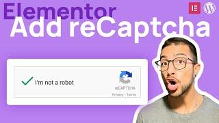 How to add reCAPTCHA to elementor forms