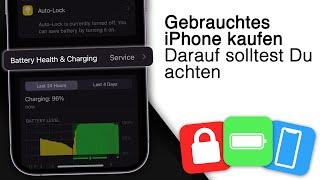 iPhone Gebraucht kaufen - Darauf solltest du achten! [2024]