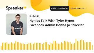 Hynies Talk With Tyler Hynes Facebook Admin Donna Jo Strickler