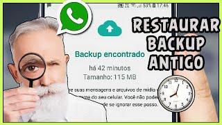 Como Restaurar Backup Antigo do WhatsApp