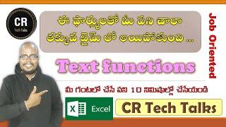 Text Functions | MS excel | time saving functions | advanced formulas | CR Tech Talks | తెలుగులో |