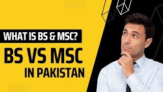 What is the difference between BS and MSc || Difference BS and MSc || MSc vs BS || Wisdom Complex