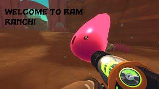 Welcome to Ram Ranch! - Slime Rancher Part 1