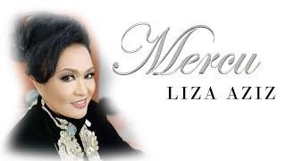 Liza Aziz - Mercu