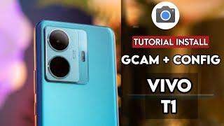 LATESTTUTORIAL HOW TO DOWNLOAD AND INSTALL GCAM + CONFIG VIVO T1 |  How To Install Gcam For Vivo T1