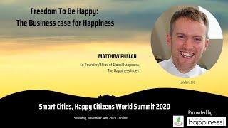 Freedom to Be Happy: the Business Case for Happiness