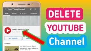 How To Delete Youtube Channel Permanently On Phone ||New Update ||