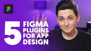 Top 5 Figma Plugins for App Design