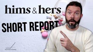 Short Report Hammers Hims & Hers: Here's Everything You Need to Know