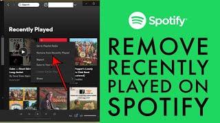How to Remove Recently Played on Spotify?