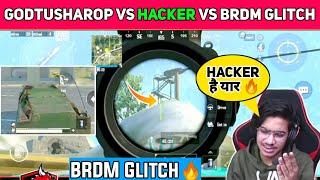 GoDTusharOP Vs Hacker Vs Brdm Glitch || GoDPraveenYT Vs Hacker || GoDTusharOP Angry Moment