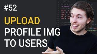 52: How to upload profile images to users using PHP - PHP tutorial