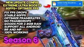 NEW CONFIG EXTREME BOOSTS 60FPS | OPTIMIZE FPS | FIX FPS DROPS | FIX LAGS | WORK BR/MP CODM SEASON 6