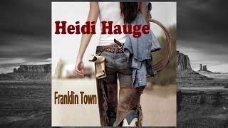 Franklin Town - Heidi Hauge