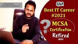 BEST IT CAREER COURSES IN 2021| MCSA Certification Expired ? New Updates for IT Certifications