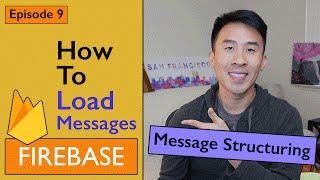 Swift: Firebase 3 - How to Load Messages (Ep 9)