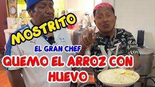 MOSTRITO DE LA RISA EN GRAN CHEF QUEMOS EL ARROZ CON HUEVO