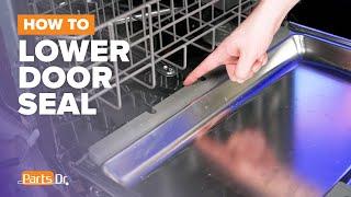 How to replace Lower Door Seal part # W10909089 on your Whirlpool Dishwasher