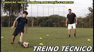 TREINO TÉCNICO (CONDUÇÃO, FINALIZAÇÃO, DOMÍNIOS, PASSE E CABECEIO)