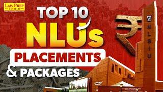 Top 10 NLU in India: Placement and Packges | CLAT 2025 | Best National Law Universities