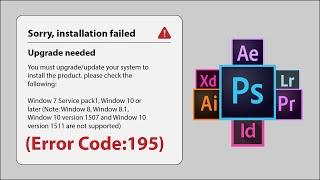 Error Code 195 | Adobe Suite Installation Error 195 | Window 10