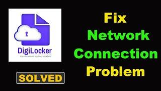 How To Fix DigiLocker App Network & No Internet Connection Error in Android Phone