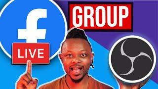 How To LIVE STREAM In A Facebook GROUP Using OBS Studio( Step by Step)