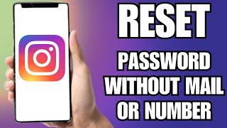How To Reset Instagram Password Without Email and Phone Number (2023)