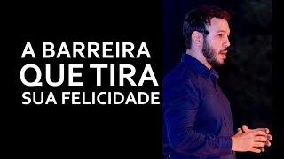 A Barreira que te impede de ser feliz | Matheus Levi