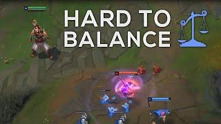 Which Champions Are The HARDEST For Riot To Balance?