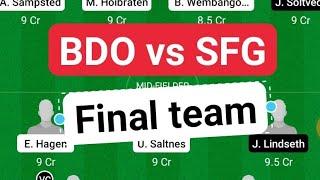 BDO vs SBG FOOTBALL DREAM11 TEAM PREDICTION