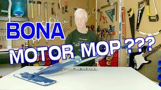 BONA Premium Motion Spray Mop REVIEW.