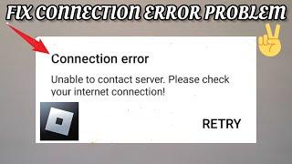 Fix Roblox  'Connection Error(Unable To Contact Server)' Problem|| TECH SOLUTIONS BAR