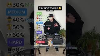 Try Not To Rap Challenge