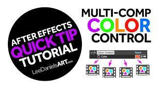 After Effects Tutorial | QUICK TIP | Multi Composition Color Control