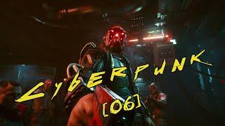 Cyberpunk 2077 - [06] - Низвержение в Мальстрём