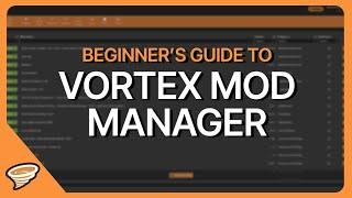 What is Vortex Mod Manager?