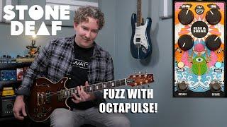 Stone Deaf FX - Rise & Shine Octave Fuzz with Octapulse!