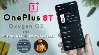 Turn Your Redmi  Note 10 Pro/Max into OnePlus 8T | Oxygen OS Review Ft Redmi Note 10 Pro | HINDI