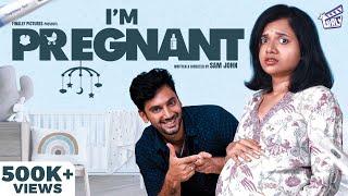 I’m Pregnant | Ft. Adhithi, Aravind | Sam John | Comedy | 4K | Girly