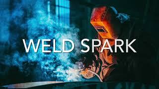 Weld spark