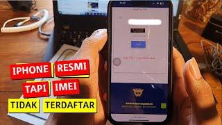 iPhone Resmi Tapi IMEI Tidak Terdaftar