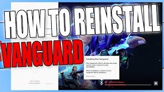 How To Reinstall Riot Vanguard To Fix Riot Vanguard Problems