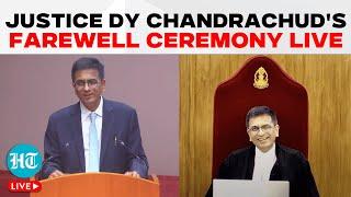 LIVE| Farewell Ceremony Of Chief Justice D.Y. Chandrachud | Supreme Court | Chandrachud Speech